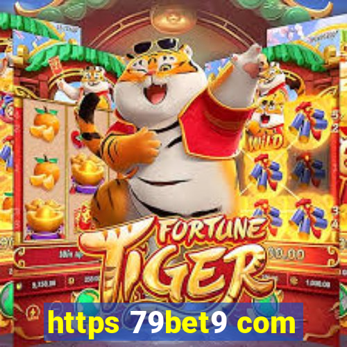 https 79bet9 com